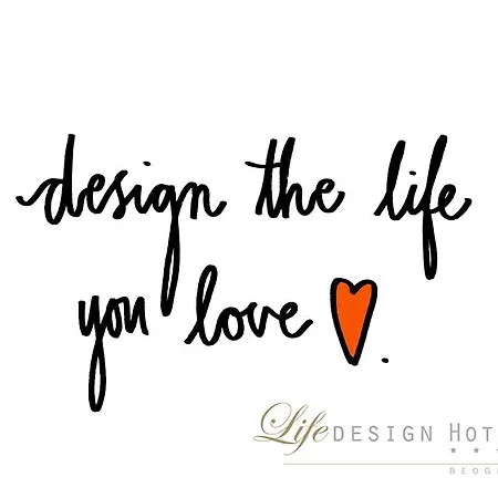 Life Design 4* Beograd